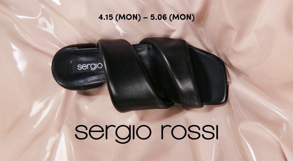 #Sergio Rossi #POPUP 4/15(mon.)~5/6(mon.) #More variation